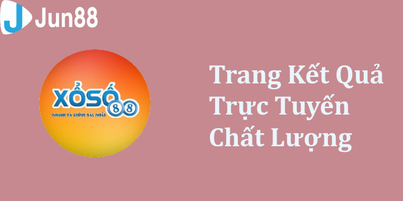 Xổ Số 88 - Trang web hữu ích cho những người yêu lô đề